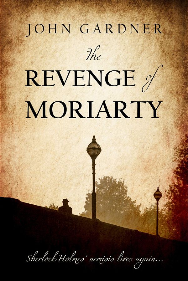 The Revenge of Moriarty cover