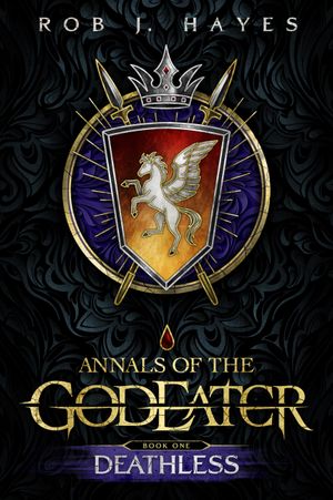 Deathless: Annals of the God Eater Book 1