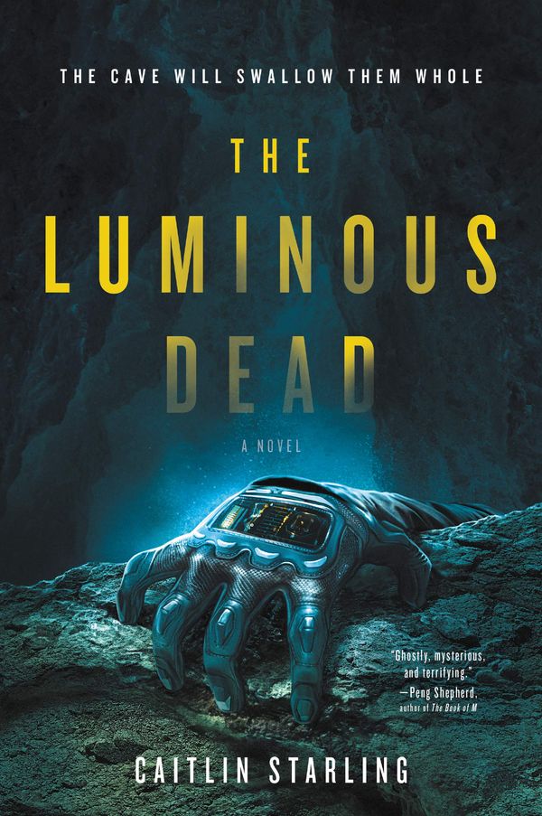 The Luminous Dead Book Cover