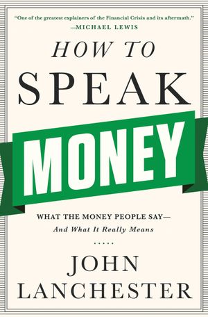 How to Speak Money