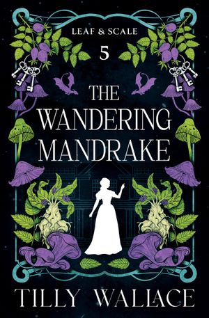 The Wandering Mandrake