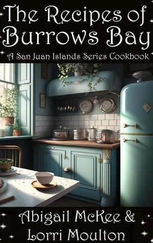 The Recipes of Burrows Bay
