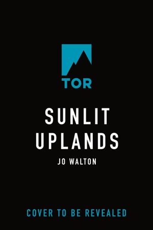 Recent book by Jo Walton