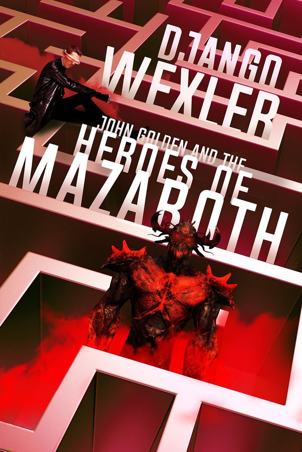 John Golden and the Heroes of Mazaroth Book Cover