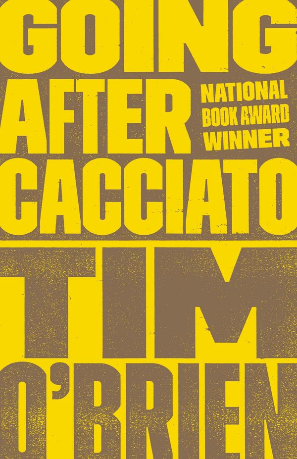 Going After Cacciato Book Cover