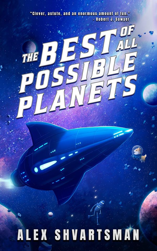 The Best of All Possible Planets Book Cover