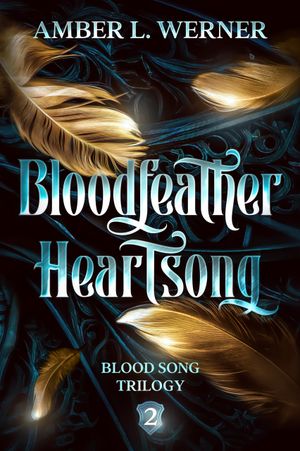 Bloodfeather Heartsong