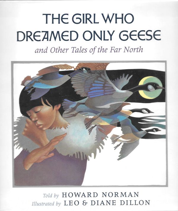 The Girl Who Dreamed Only Geese Book Cover