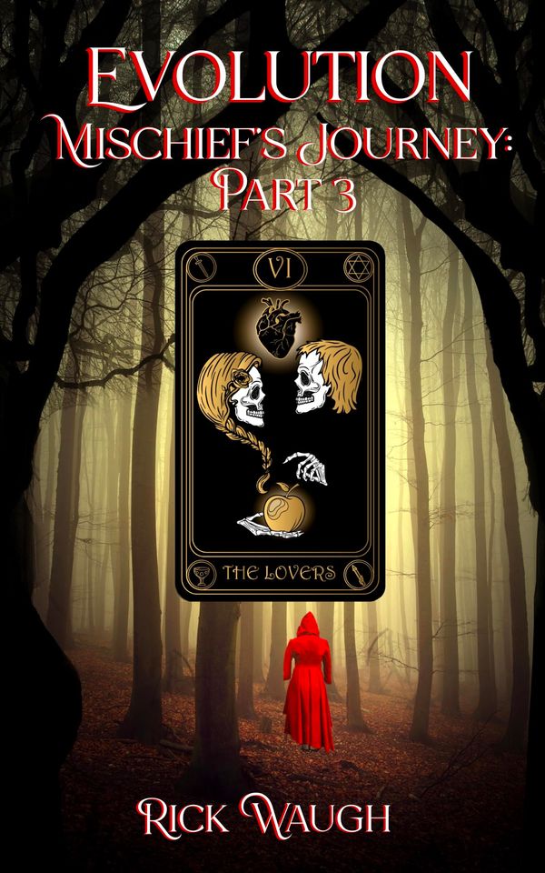 Evolution: Mischief’s Journey Part 3 Book Cover