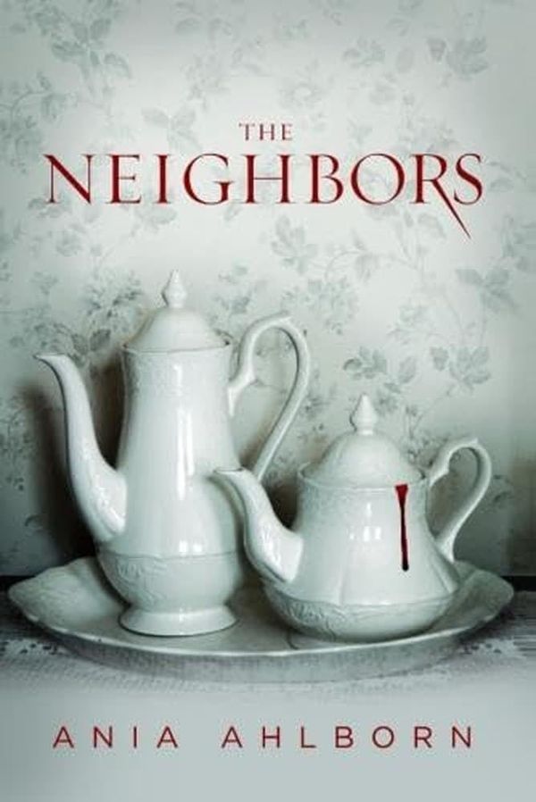The Neighbors Book Cover