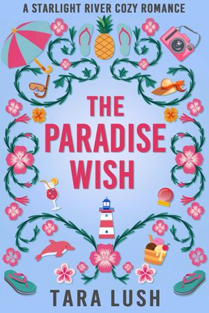 The Paradise Wish