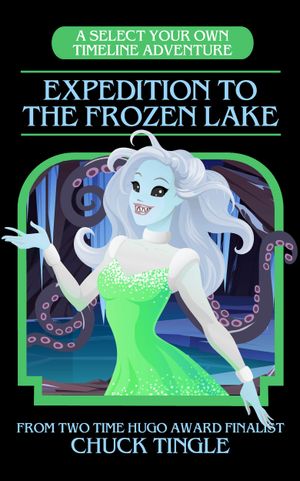 Expedition To The Frozen Lake