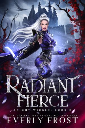 Radiant Fierce