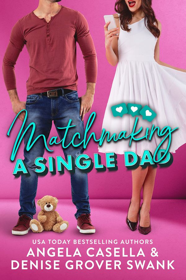 Matchmaking a Single Dad cover