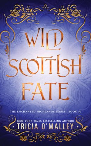 Wild Scottish Fate