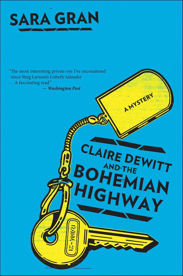 Claire Dewitt And The Bohemian Highway cover