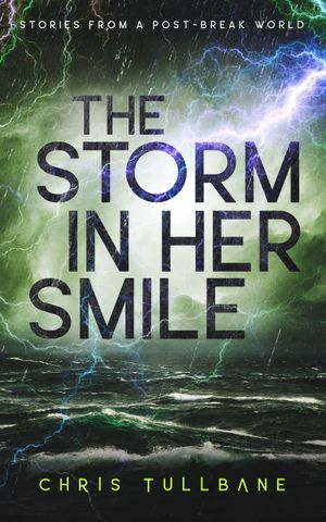 The Storm in Her Smile