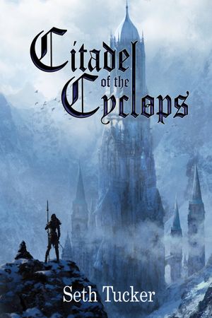 Citadel of the Cyclops