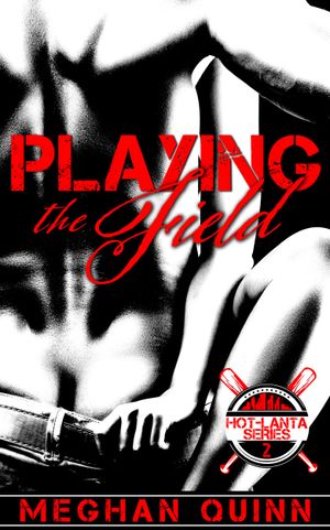 Playing the Field