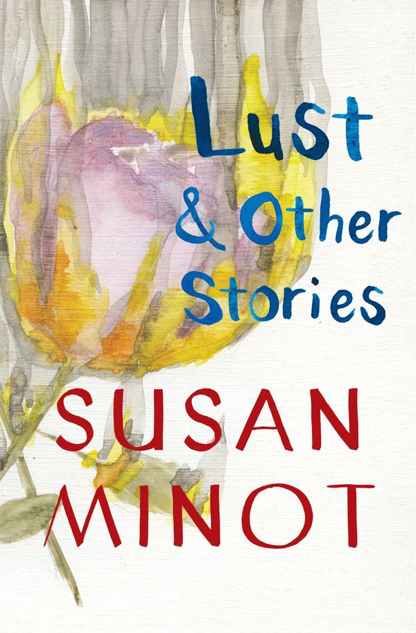 Lust: & Other Stories Book Cover