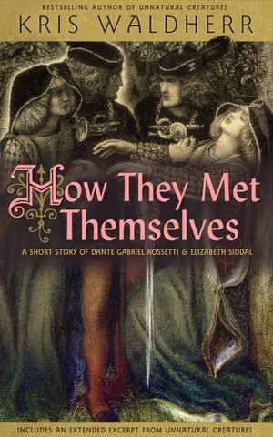 How They Met Themselves