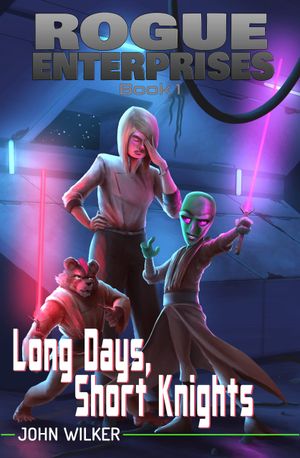 Long Days, Short Knights