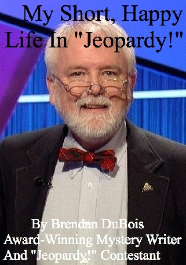 My Short, Happy Life In "Jeopardy!" Book Cover