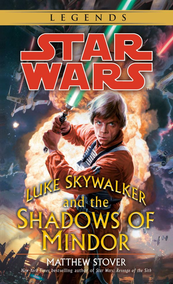 Luke Skywalker and the Shadows of Mindor: Star Wars Legends Book Cover