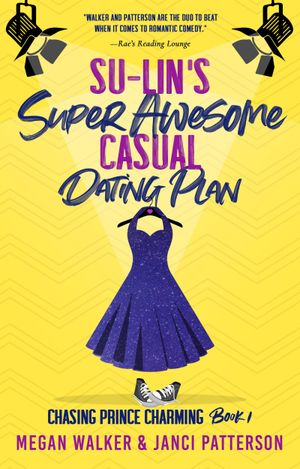 Su-Lin's Super Awesome Casual Dating Plan