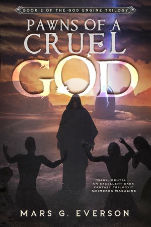 Pawns of a Cruel God