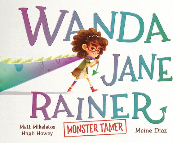 Wanda Jane Rainer Monster Tamer Book Cover