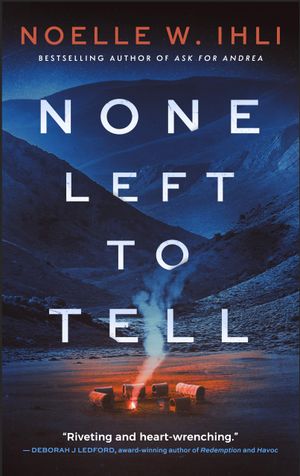 None Left to Tell
