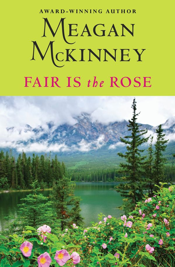 Fair Is the Rose cover