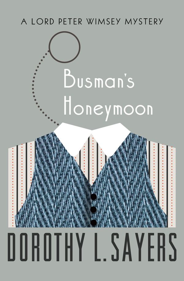Busman's Honeymoon Book Cover