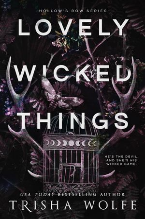 Lovely Wicked Things