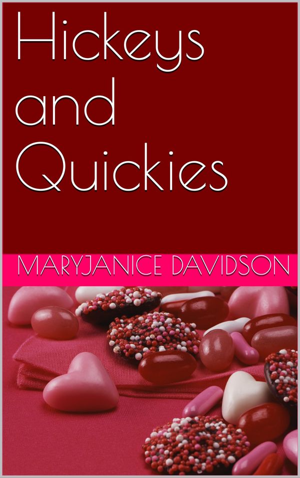 Hickeys and Quickies Book Cover
