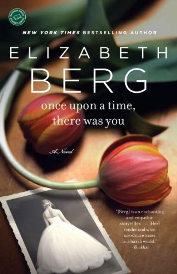 Once Upon a Time, There Was You Book Cover