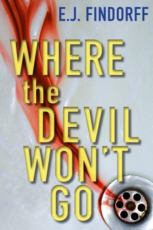 Where The Devil Won't Go