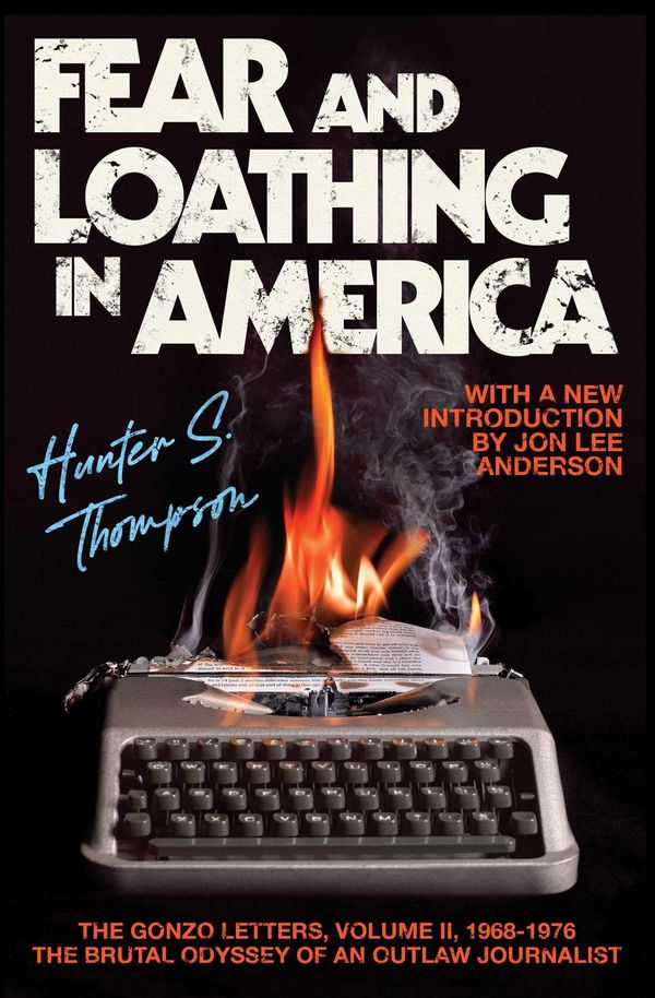 Fear and Loathing in America Book Cover