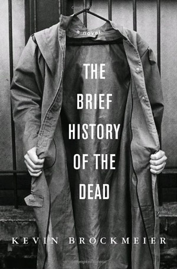 The Brief History of the Dead Book Cover