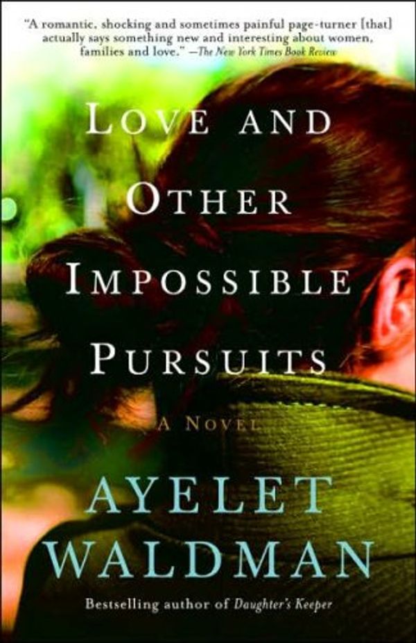 Love and Other Impossible Pursuits Book Cover