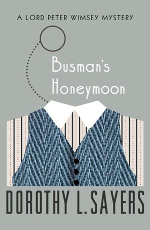 Busman's Honeymoon