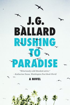 Rushing to Paradise