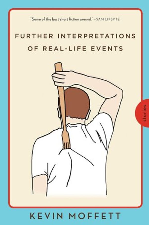 Further Interpretations of Real-Life Events Book Cover