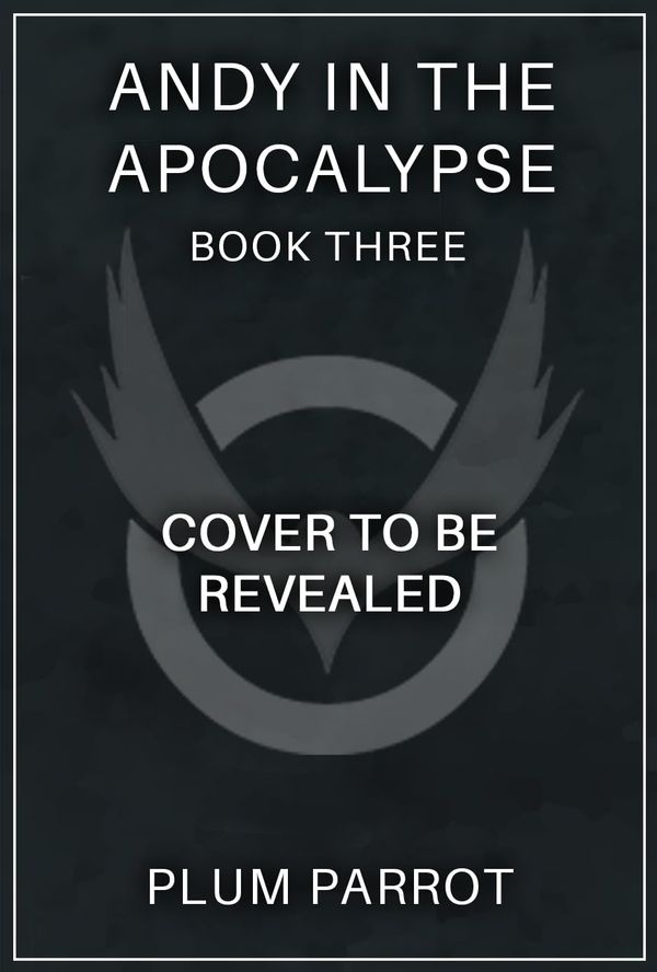 Andy in the Apocalypse 3 Book Cover