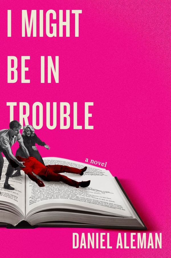 I Might Be in Trouble Book Cover