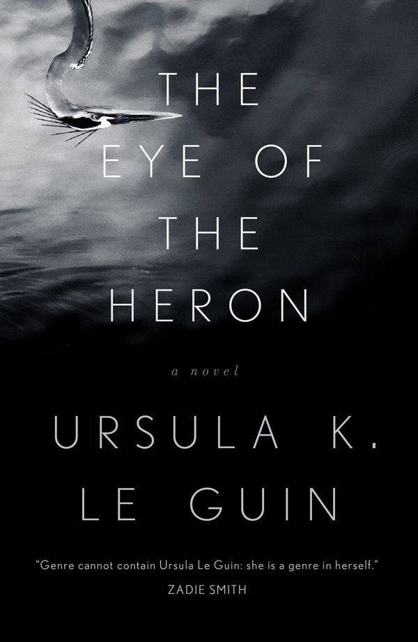 The Eye of the Heron Book Cover
