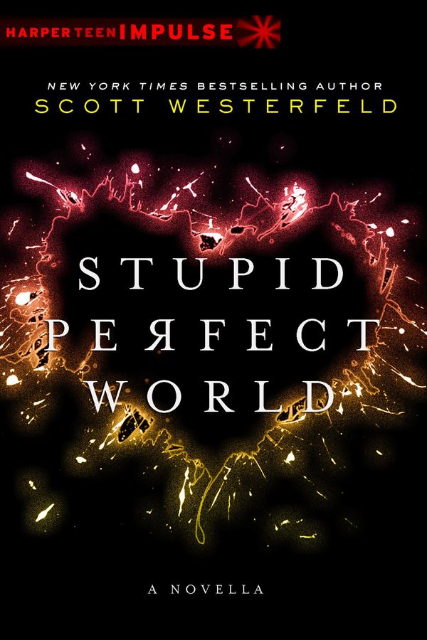 Stupid Perfect World Book Cover