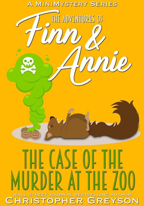 The Case of the Murder at the Zoo Book Cover
