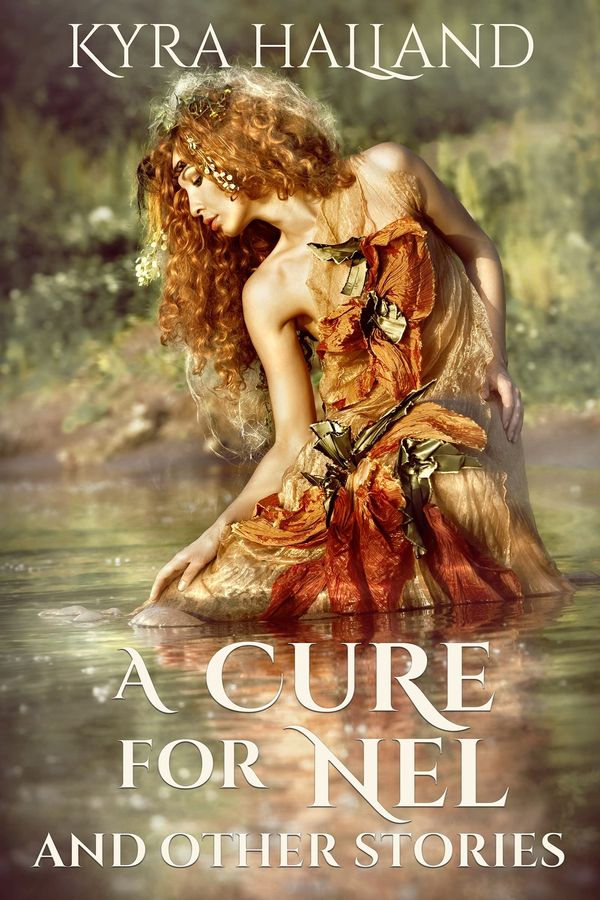 A Cure for Nel and Other Stories Book Cover